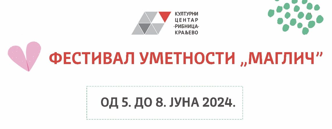 ODBROJAVANJE DO ČETVORODNEVNOG FESTIVALA UMETNOSTI „MAGLIČ” 2024 (VIDEO)